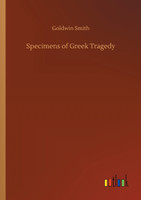 Specimens of Greek Tragedy