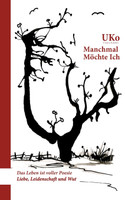 Manchmal möchte ich
