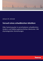 Versuch eines schwäbischen Idiotikon