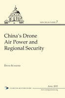 China's Drone Air Power and Regional Security