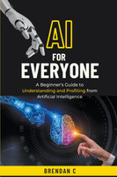 AI For Everyone