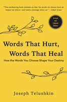 Words That Hurt, Words That Heal, Revised Edition