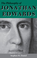 The Philosophy of Jonathan Edwards