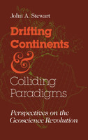 Drifting Continens & Colliding Paradigms