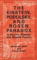The Einstein, Podolsky, and Rosen Paradox in Atomic, Nuclear, and Particle Physics