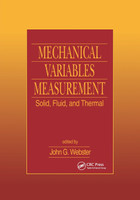 Mechanical Variables Measurement - Solid, Fluid, and Thermal