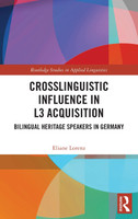 Crosslinguistic Influence in L3 Acquisition