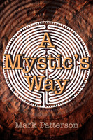 A Mystic's Way