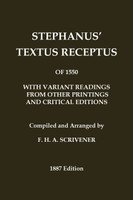Stephanus' (Stephen's) 1550 Textus Receptus, as compiled by F. H. A. Scrivener (Greek New Testament)