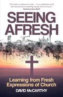 Seeing Afresh