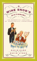 The Wine Snob's Dictionary