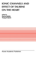 Ionic Channels and Effect of Taurine on the Heart