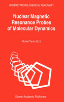Nuclear Magnetic Resonance Probes of Molecular Dynamics