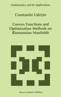 Convex Functions and Optimization Methods on Riemannian Manifolds