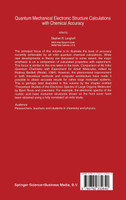 Quantum Mechanical Electronic Structure Calculations with Chemical Accuracy