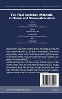 Full Field Inversion Methods in Ocean and Seismo-Acoustics