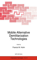 Mobile Alternative Demilitarization Technologies