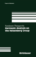 Harmonic Analysis on the Heisenberg Group