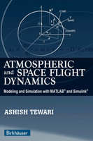 Atmospheric and Space Flight Dynamics
