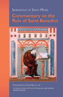 Commentary on the Rule of Saint Benedict