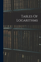 Tables Of Logarithms