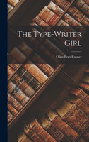 The Type-Writer Girl