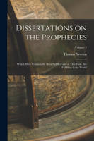 Dissertations on the Prophecies