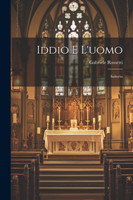 Iddio E L'uomo