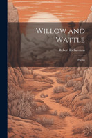 Willow and Wattle