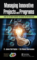 Managing Innovative Projects and Programs