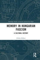 Memory in Hungarian Fascism