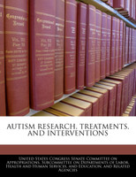 Autism Research, Treatments, And Interventions