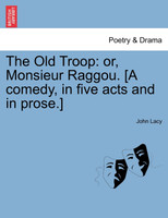 The Old Troop