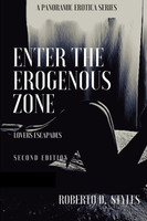 Enter The Erogenous Zone