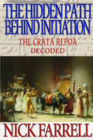 THE HIDDEN PATH BEHIND  INITIATION