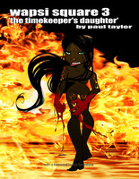 Wapsi Square 3 "the Timekeeper's Daughter"