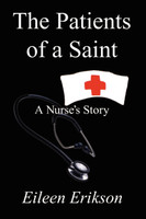 The Patients of a Saint