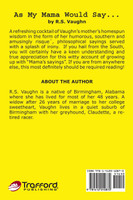 As My Mama Would Say...