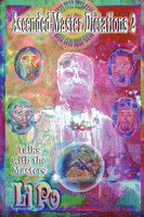 Ascended Master Dictations 2