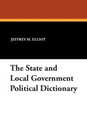 The State and Local Government Political Dictionary