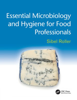 Essential Microbiology and Hygiene for Food Professionals