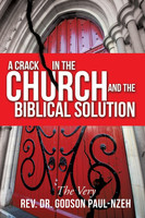 A Crack In The Church And The Biblical Solution