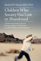 Children Who Society Has Lost or Abandoned