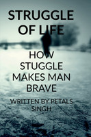 Struggle Of Life