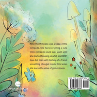 Mitzi The Millipede Learns Gratefulness