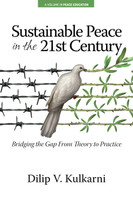 Sustainable Peace  in the Twenty-First Century