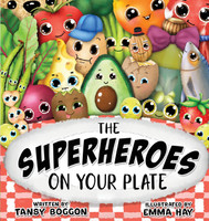 THE SUPERHEROES ON YOUR PLATE