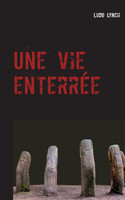 Une vie enterrée