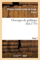 Ouvrages de politique. Tome 7