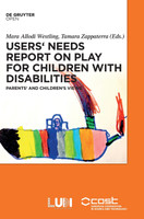 Users' Needs Report on Play for Children with Disabilities